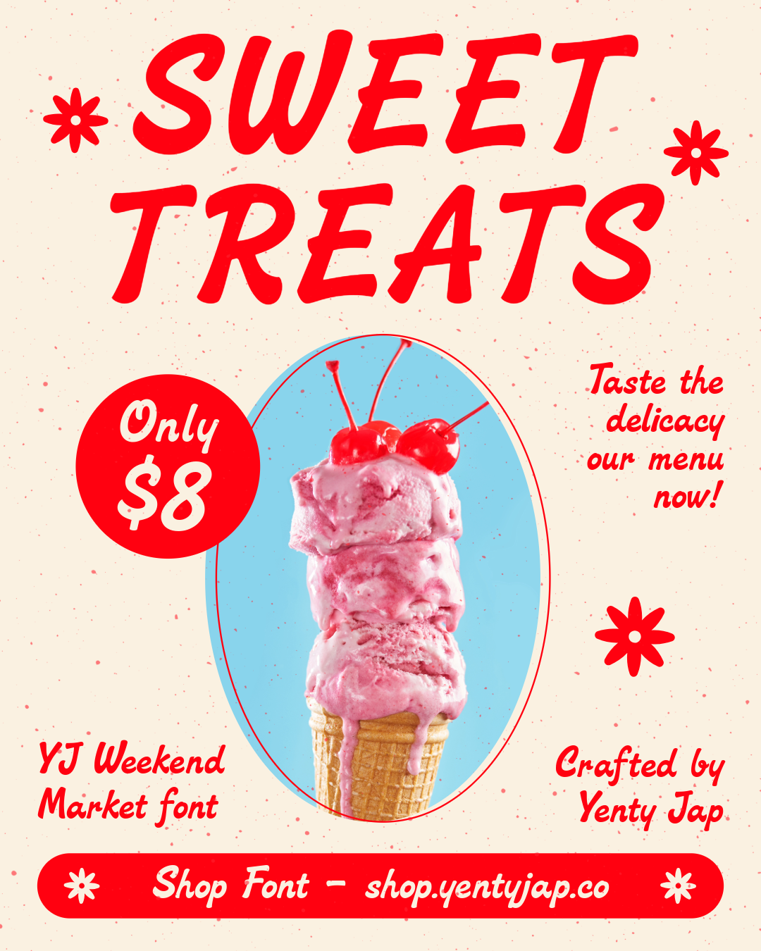 Retro ice cream shop poster with bold red lettering, pink ice cream cone, cherry on top, only 8 dollar price tag