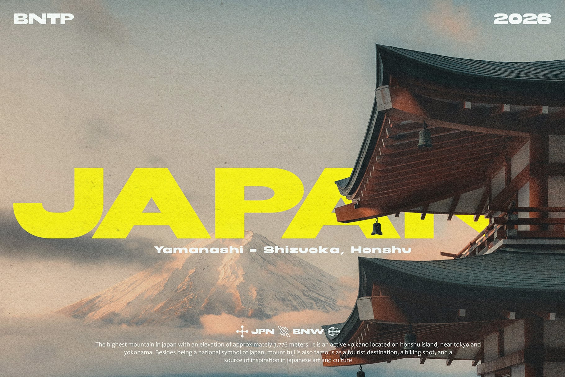 Bright yellow JAPAN text overlaid on misty Mount Fuji with traditional temple rooflines framing the scene
