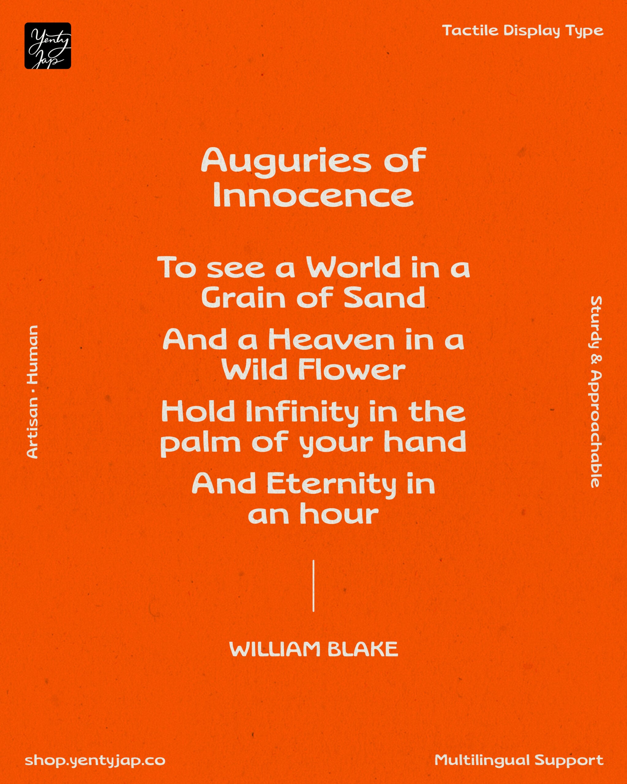 Bright orange poster with William Blake quote in white text, Tactile Display typeface