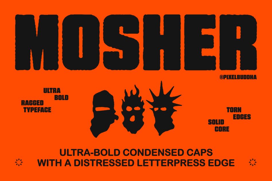 Mosher ultra bold condensed typeface with distressed letterpress texture on bright orange