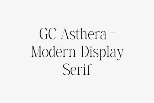 GC Asthera modern display serif typeface with elegant thin strokes