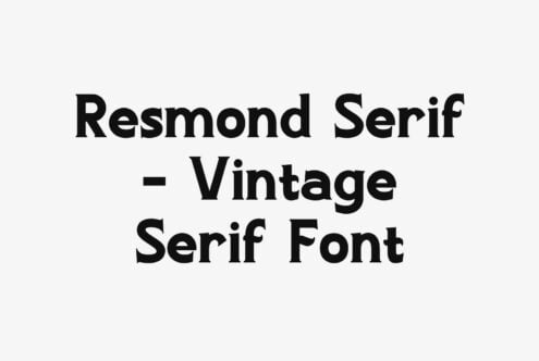 Resmond Serif typeface sample showing bold vintage serif letterforms on light background