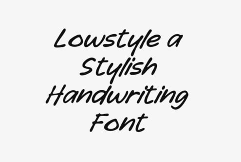 Lowstyle, a casual italic handwriting font with flowing organic letterforms