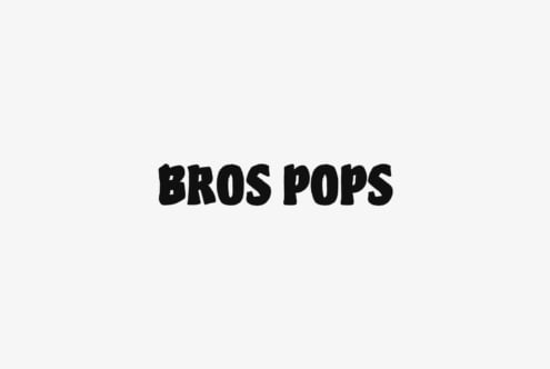 Bros Pops in chunky black serif font centered on light gray background