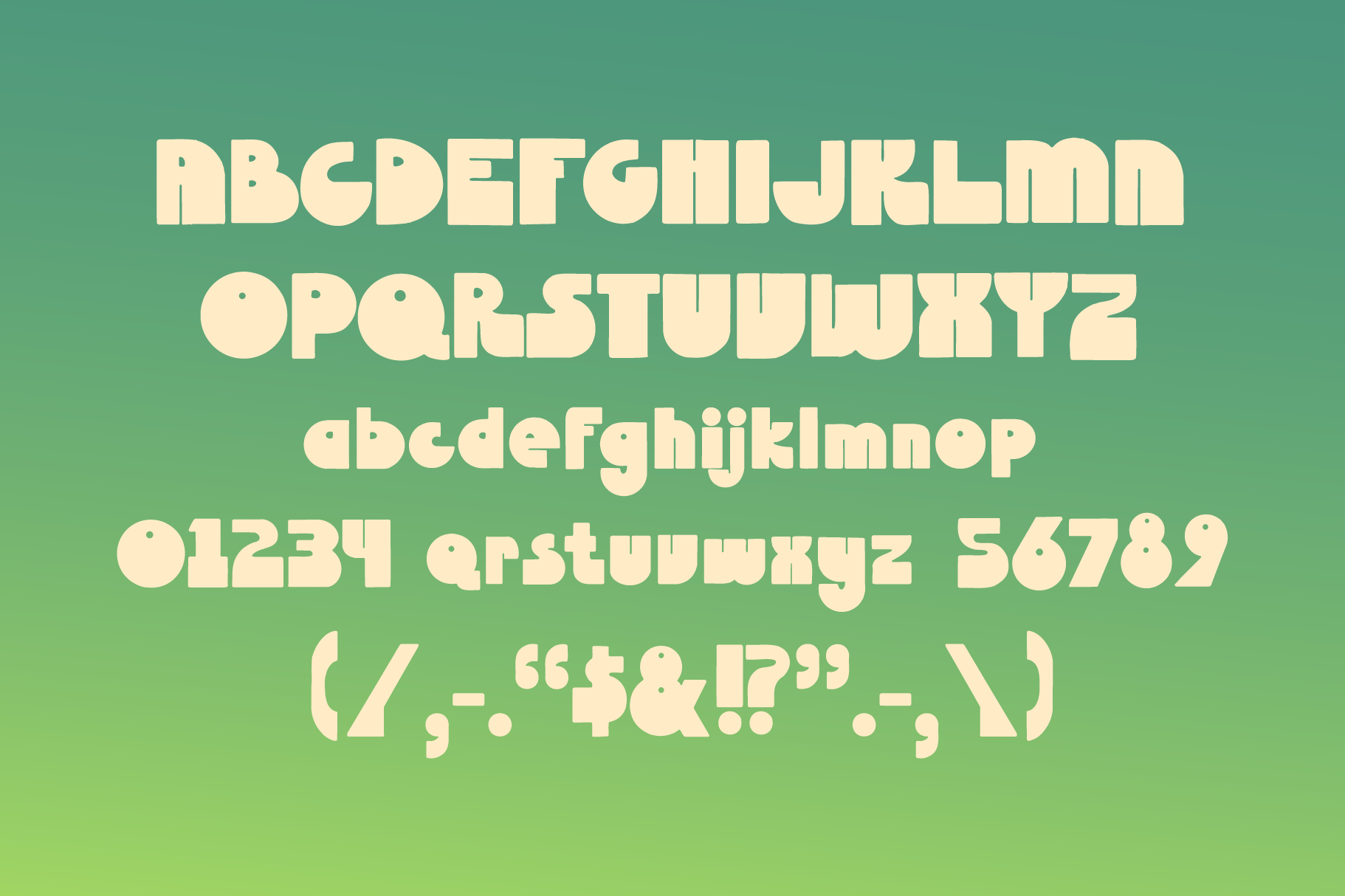 Chunky retro typeface with uppercase, lowercase, numbers plus punctuation on green gradient background