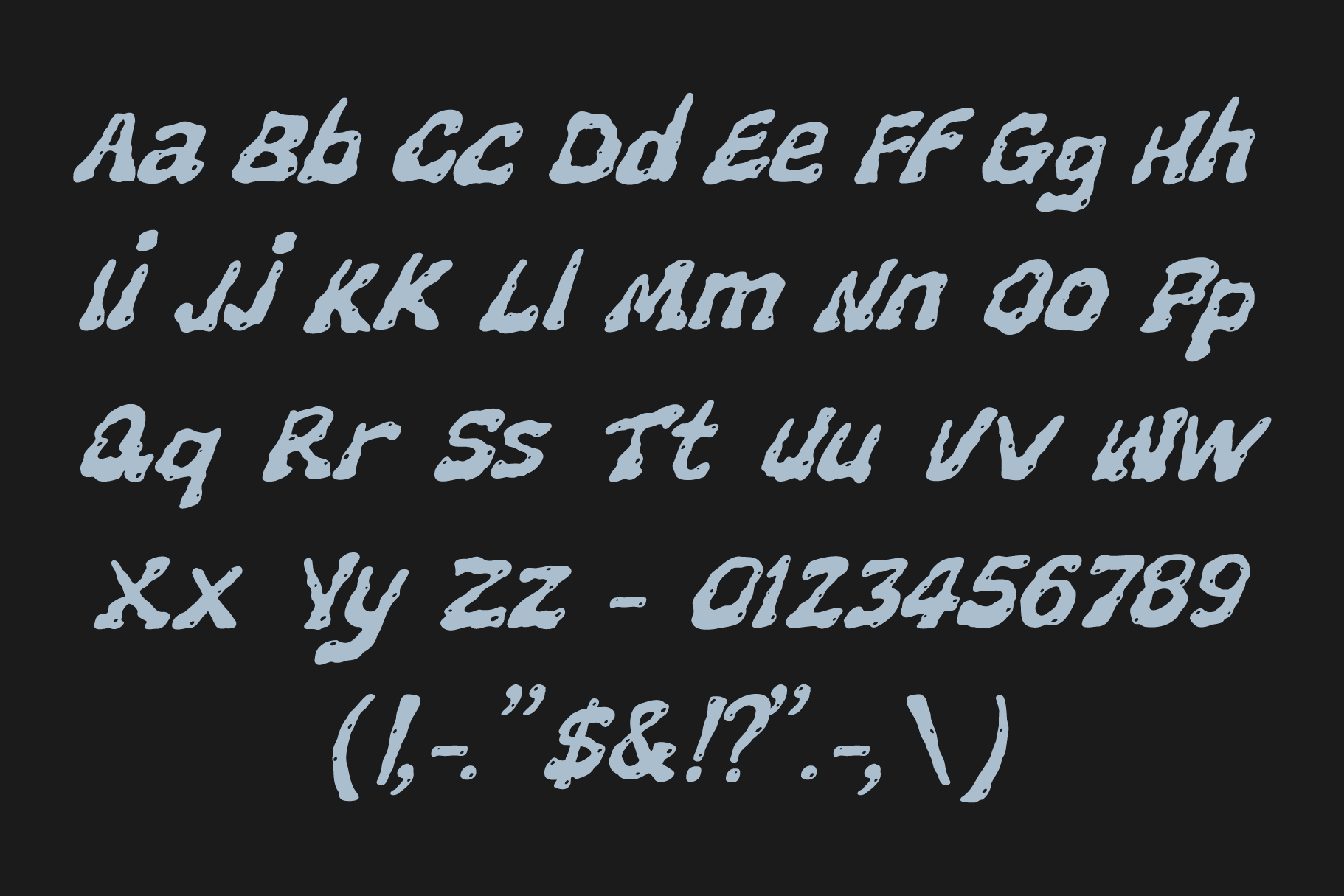 Rough grunge italic font with full character set on black background