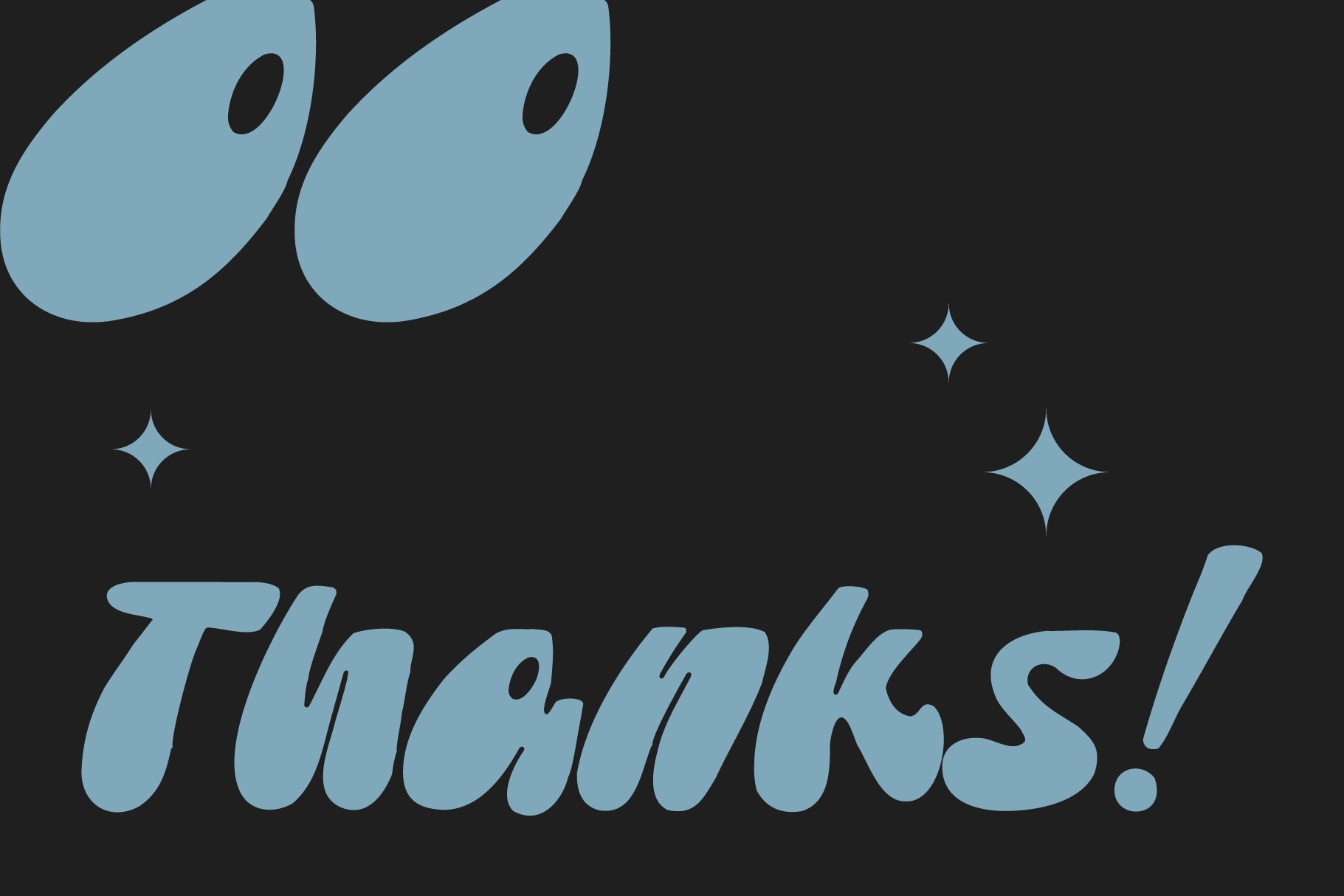 Two big blue eyes with sparkles surrounding "Thanks!" text in playful font