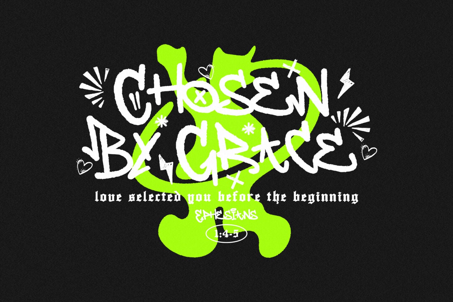 Neon green graffiti-style graphic with white overlapping text on black background, hearts, sparkles, lightning bolts