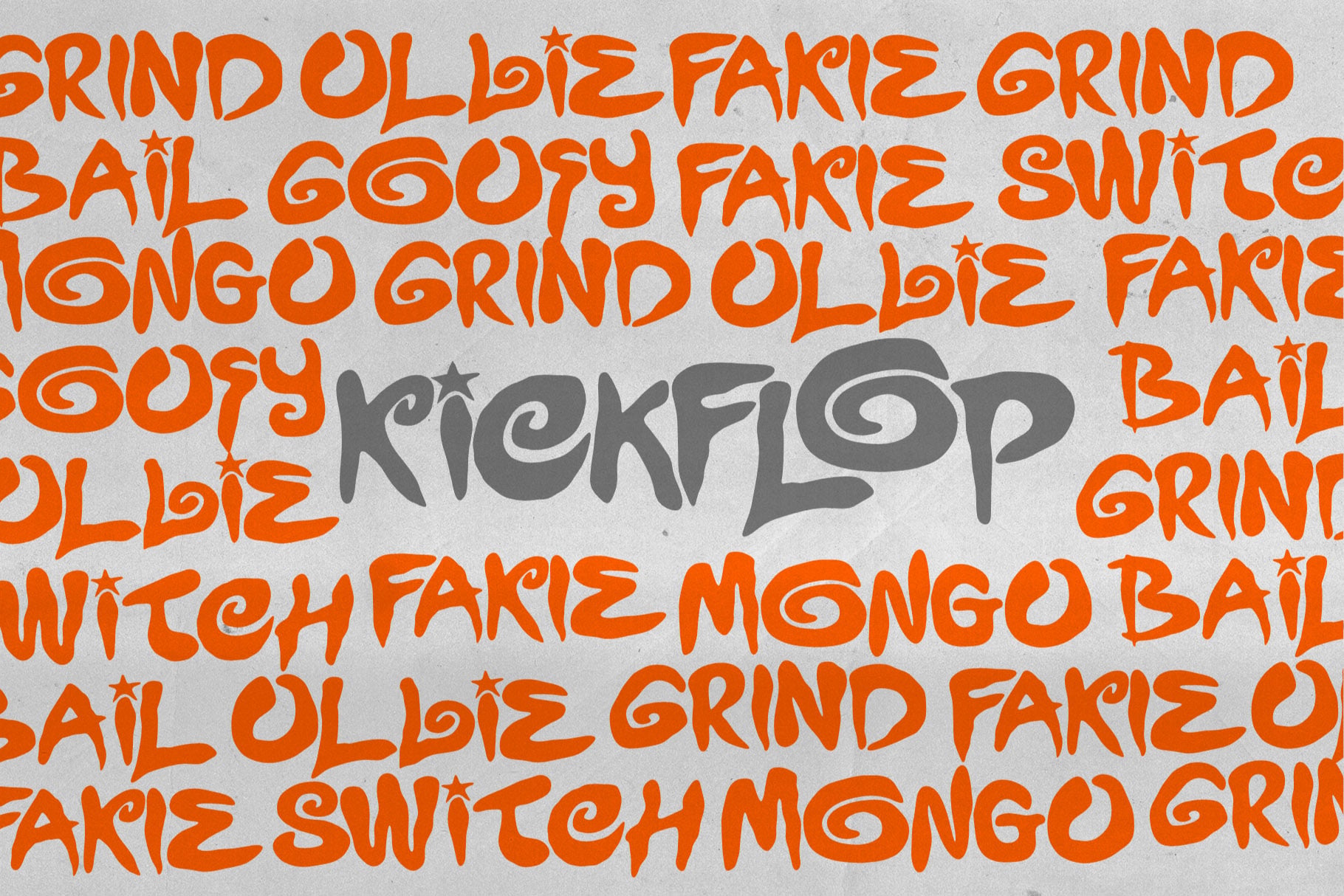 Kickflop font surrounded by orange slang words on light gray background