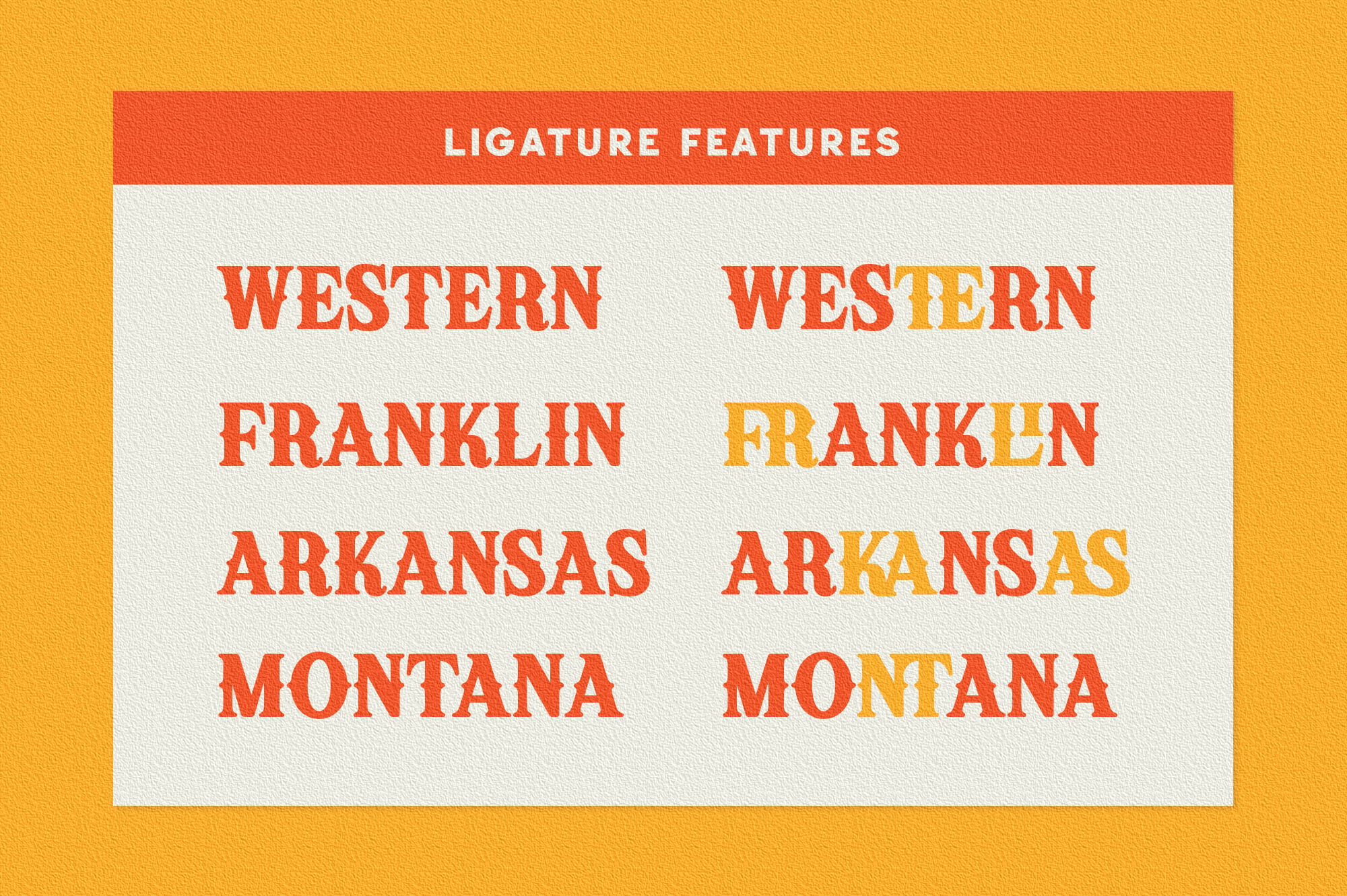 Ligature features display showing Western Franklin Arkansas Montana in red, orange variations