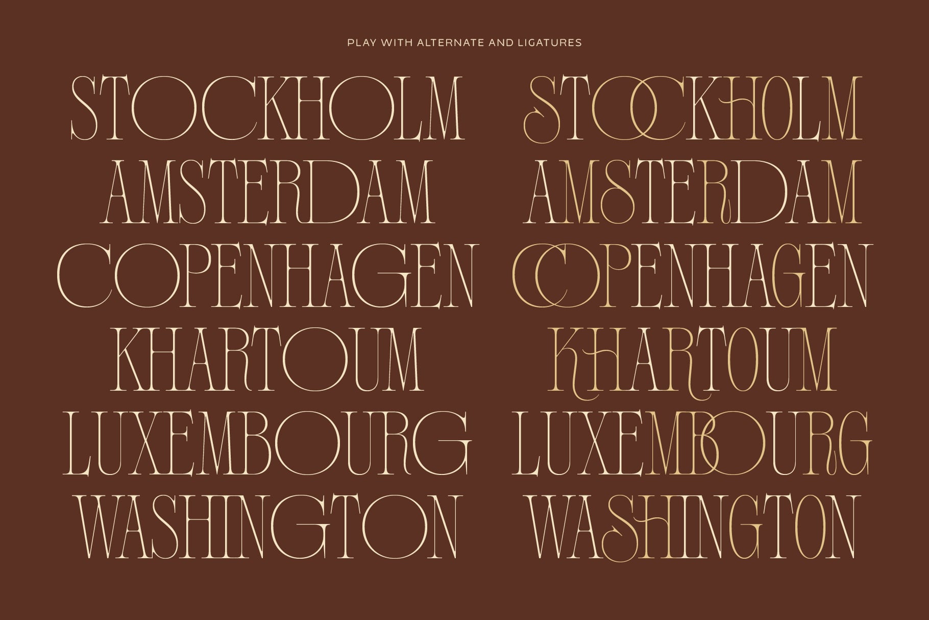 Elegant serif font showing city names in two versions with alternates ligatures