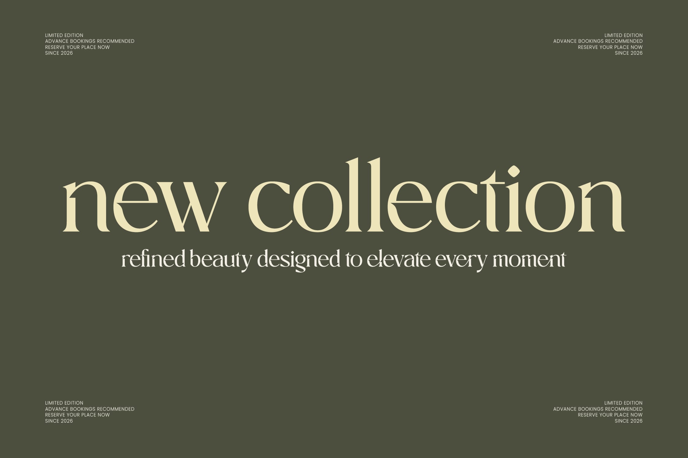 Elegant serif typography on sage green background promoting new collection launch