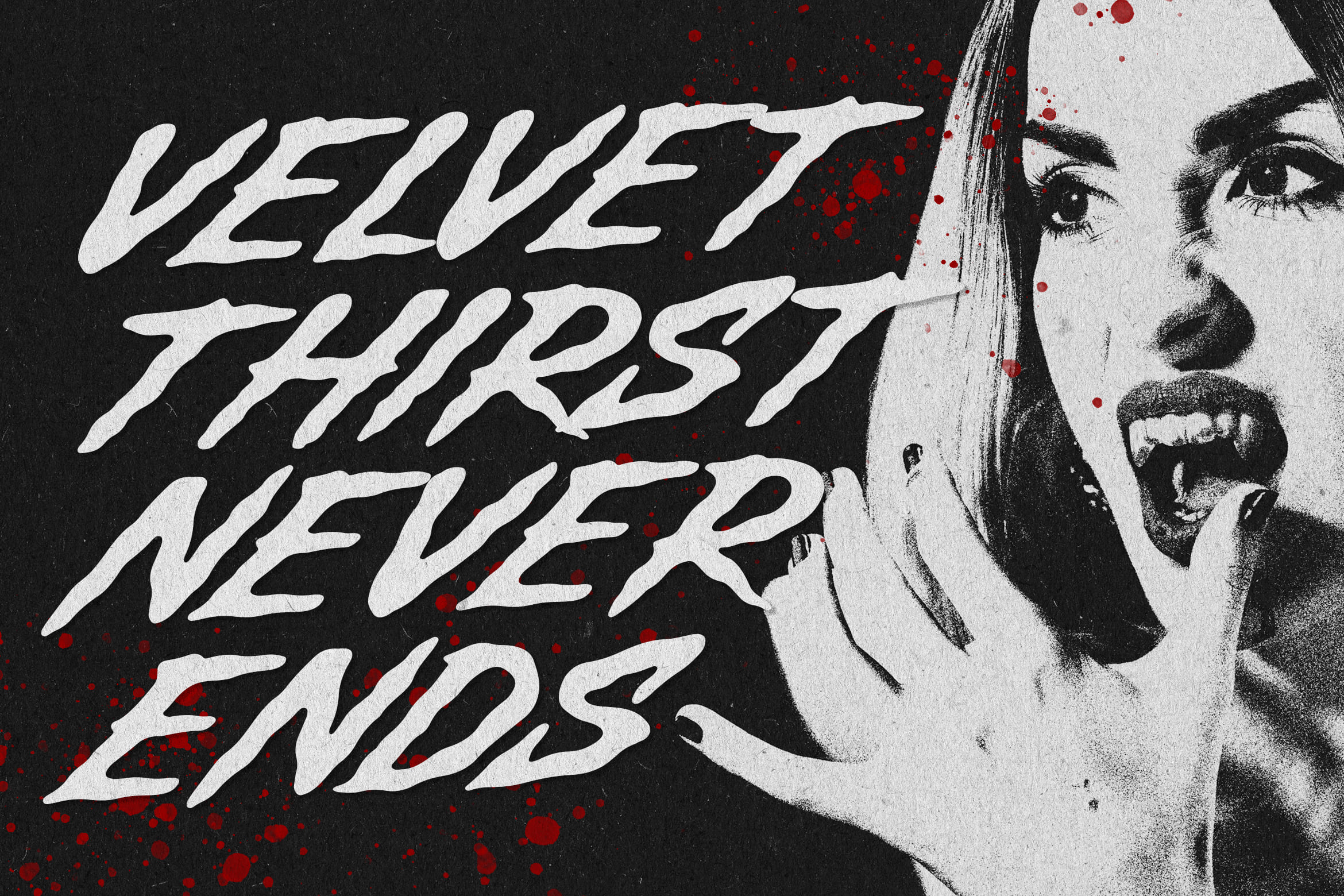 Velvet Thirst Never Ends poster mockup with italic white typography, red splatter effects, black white portrait of woman screaming