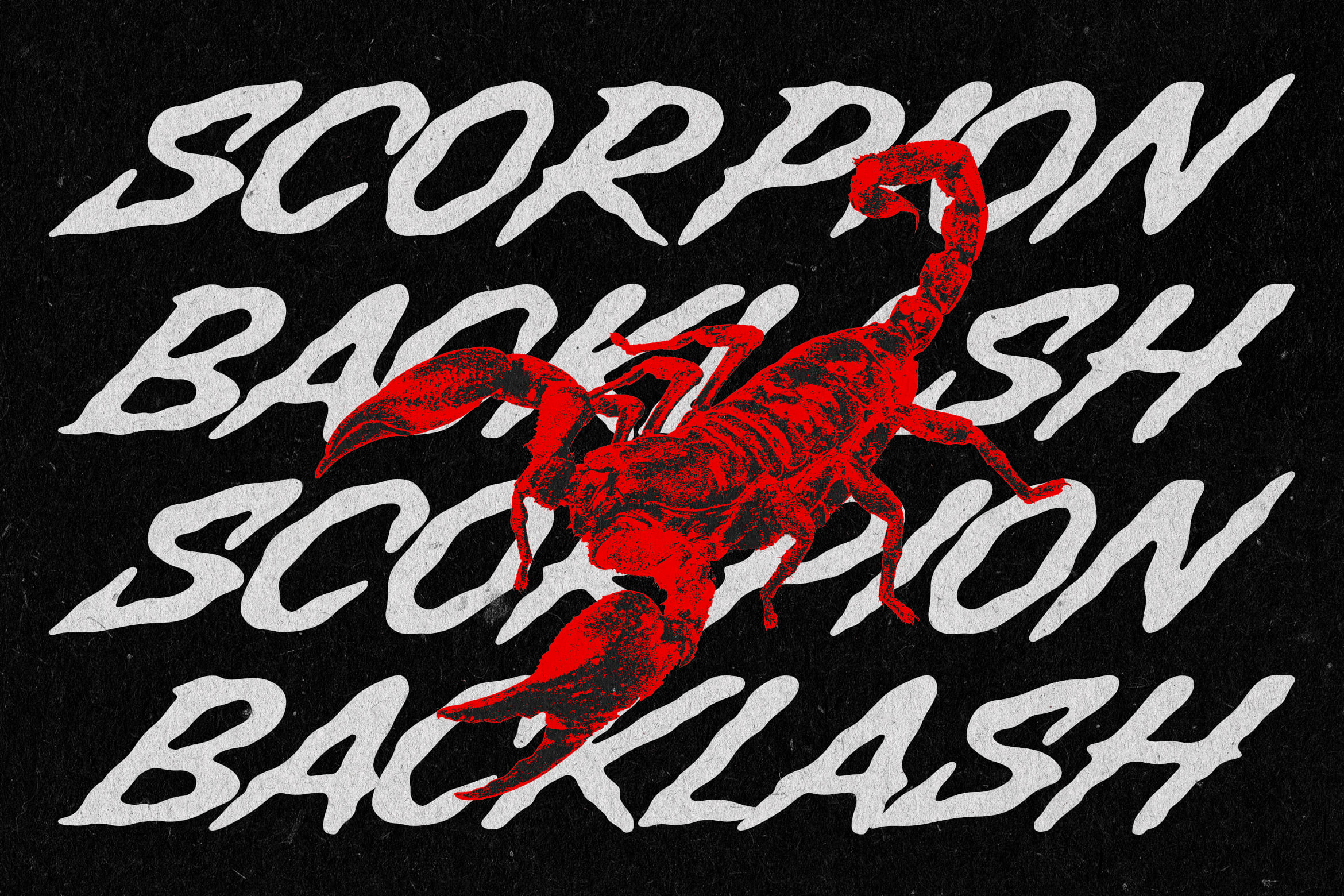 Scorpion graphic with italic white text on black textured background, red distressed creature illustration