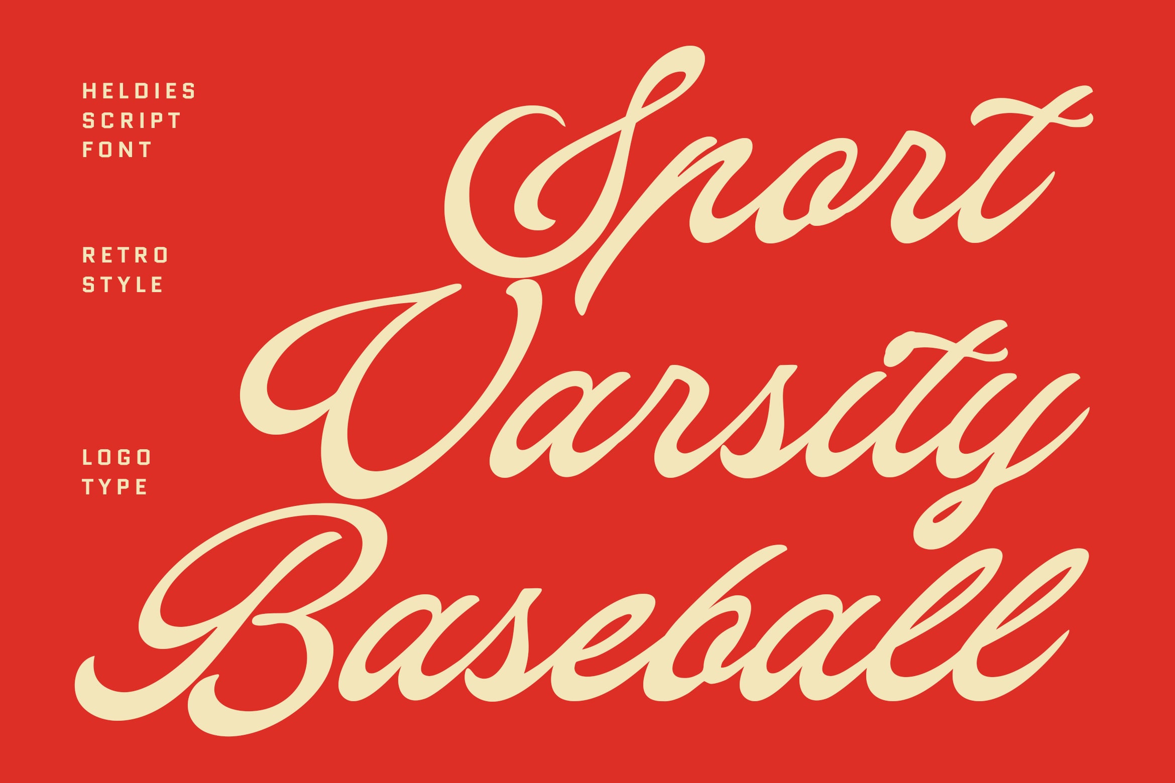 Heldies script font with cream lettering on bright red background, retro vibes