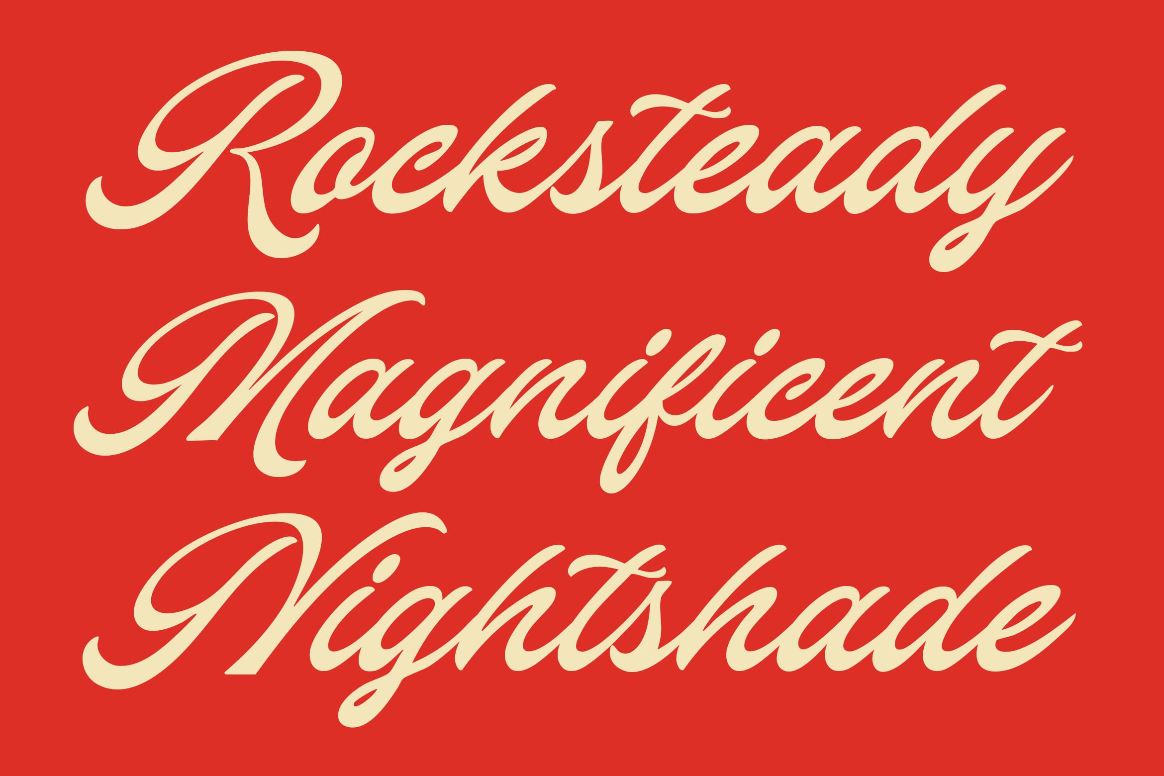 Retro script font in cream on bold red background with flowing cursive letterforms