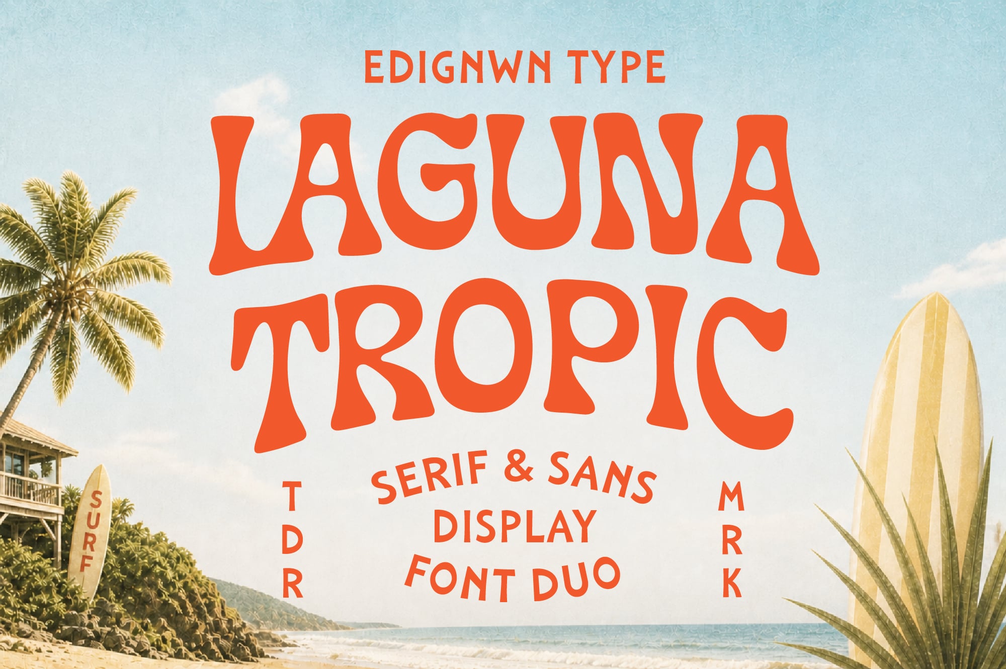 Laguna Tropic font duo with bold orange serif plus sans display typefaces over beach scene