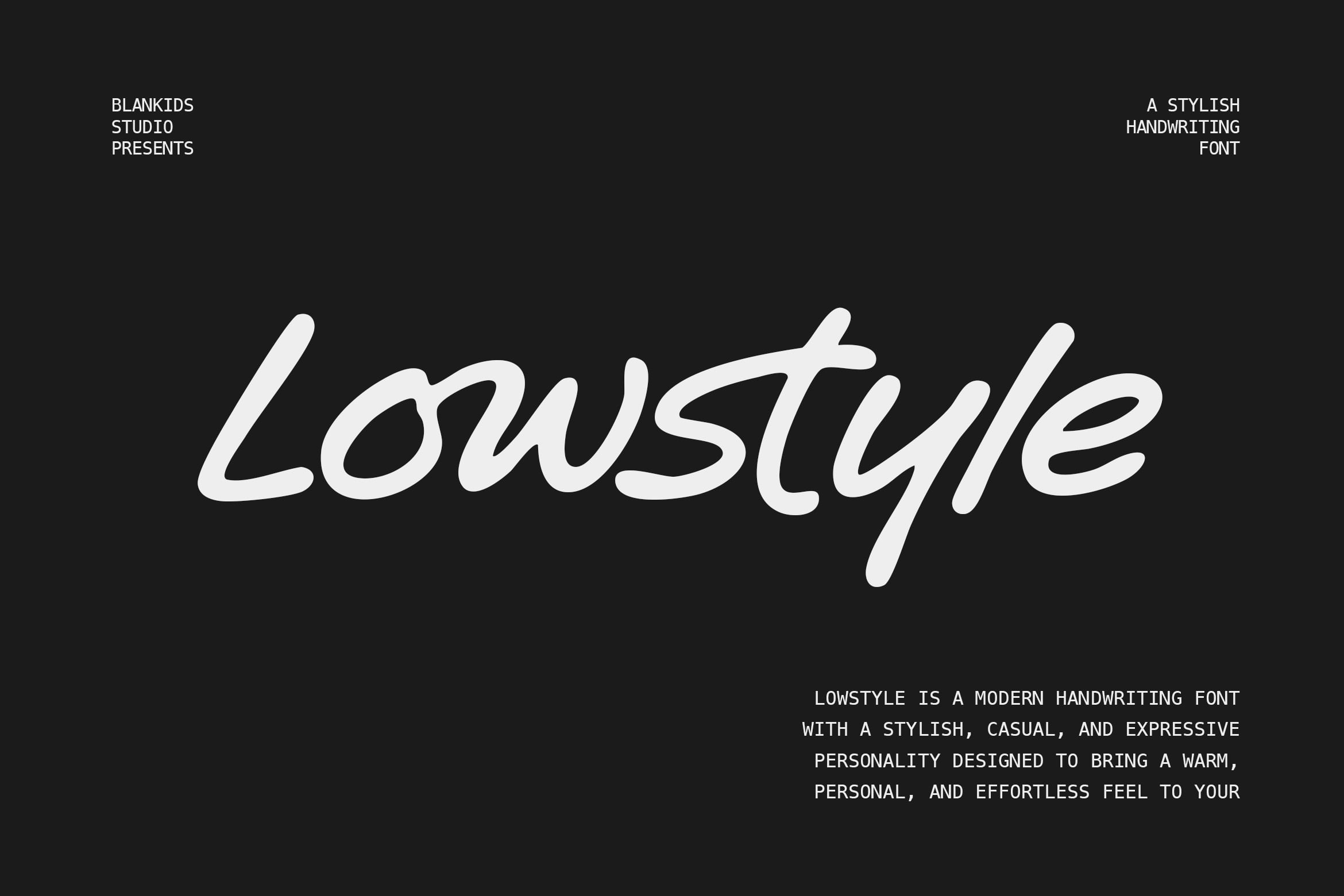 Lowstyle handwriting font in white script on dark background