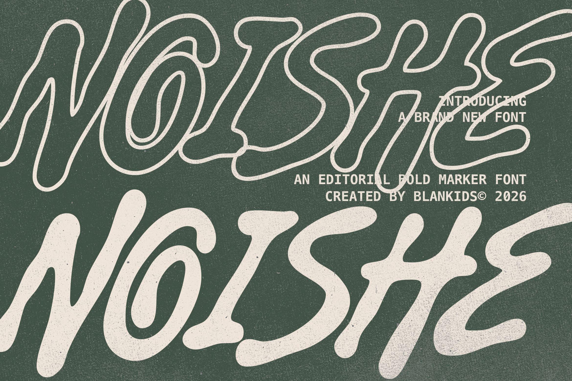 Worshie font display with cream outlined letters on sage green background, editorial bold marker typeface by Blankids 2026