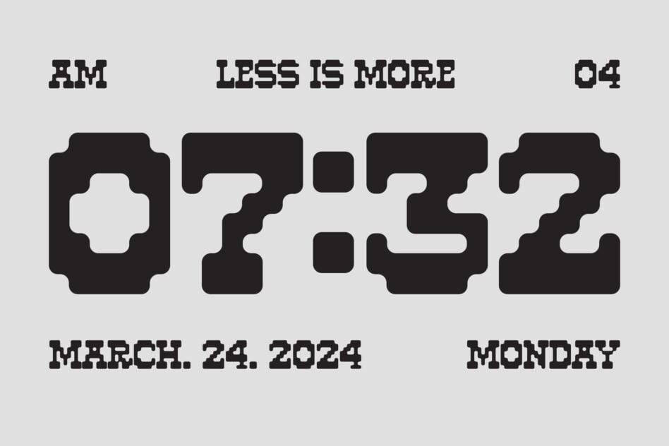 Retro pixel clock showing 1:52 with "Less is More" header, March 24 2024 date
