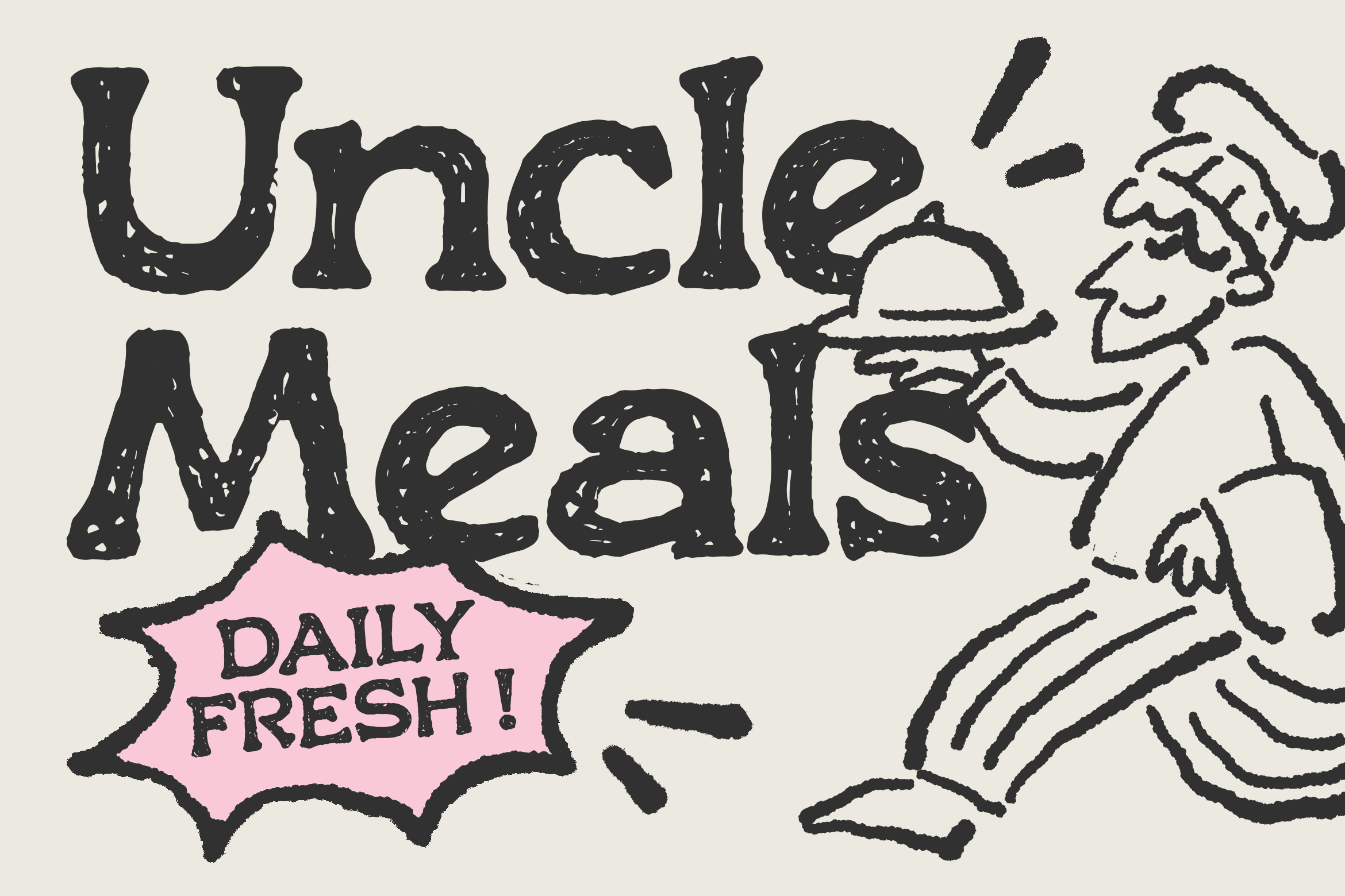 Retro distressed font with "Uncle Meals" text, pink badge, hand-drawn character illustration