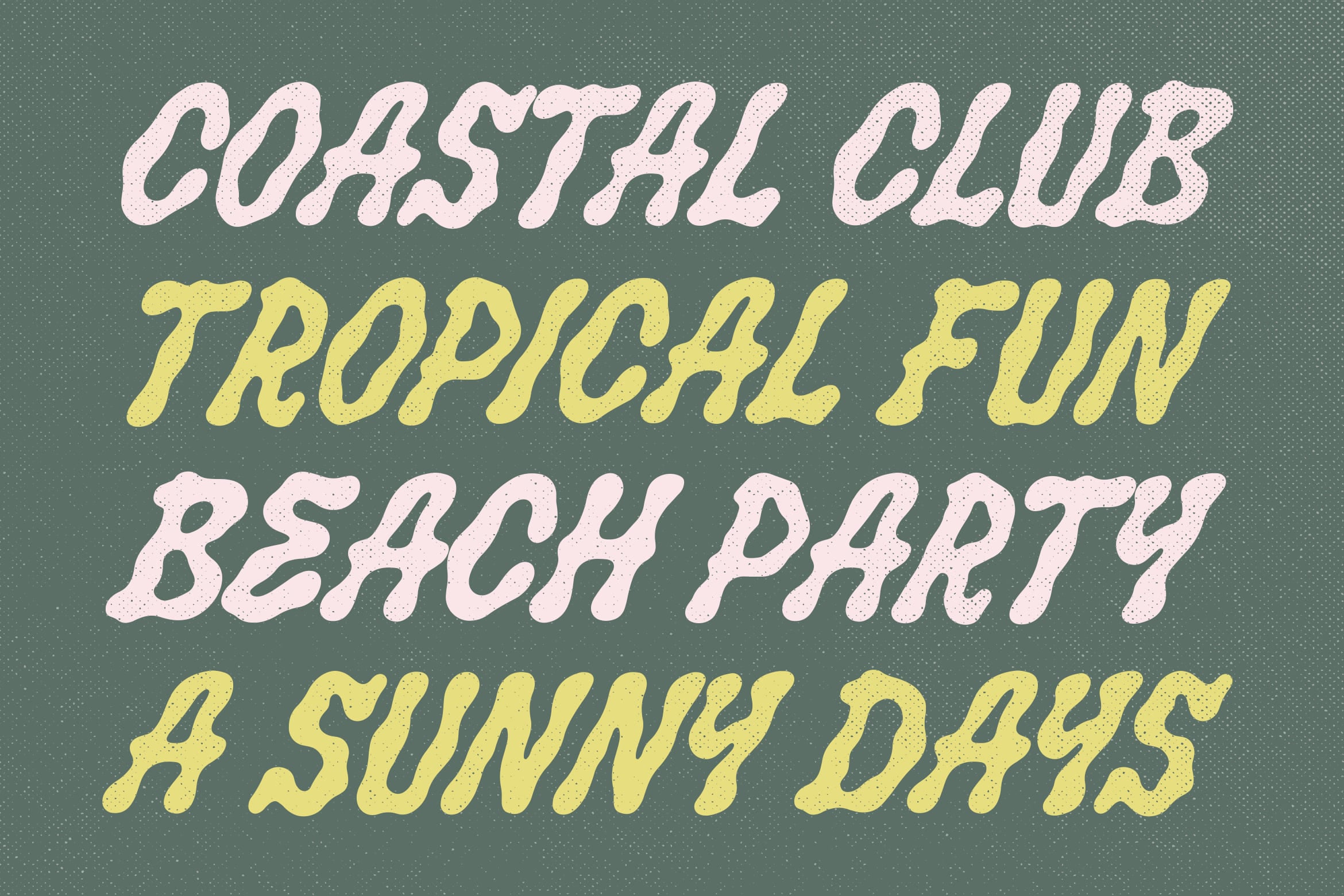 Retro italic display font with textured pink, yellow letters on muted green background