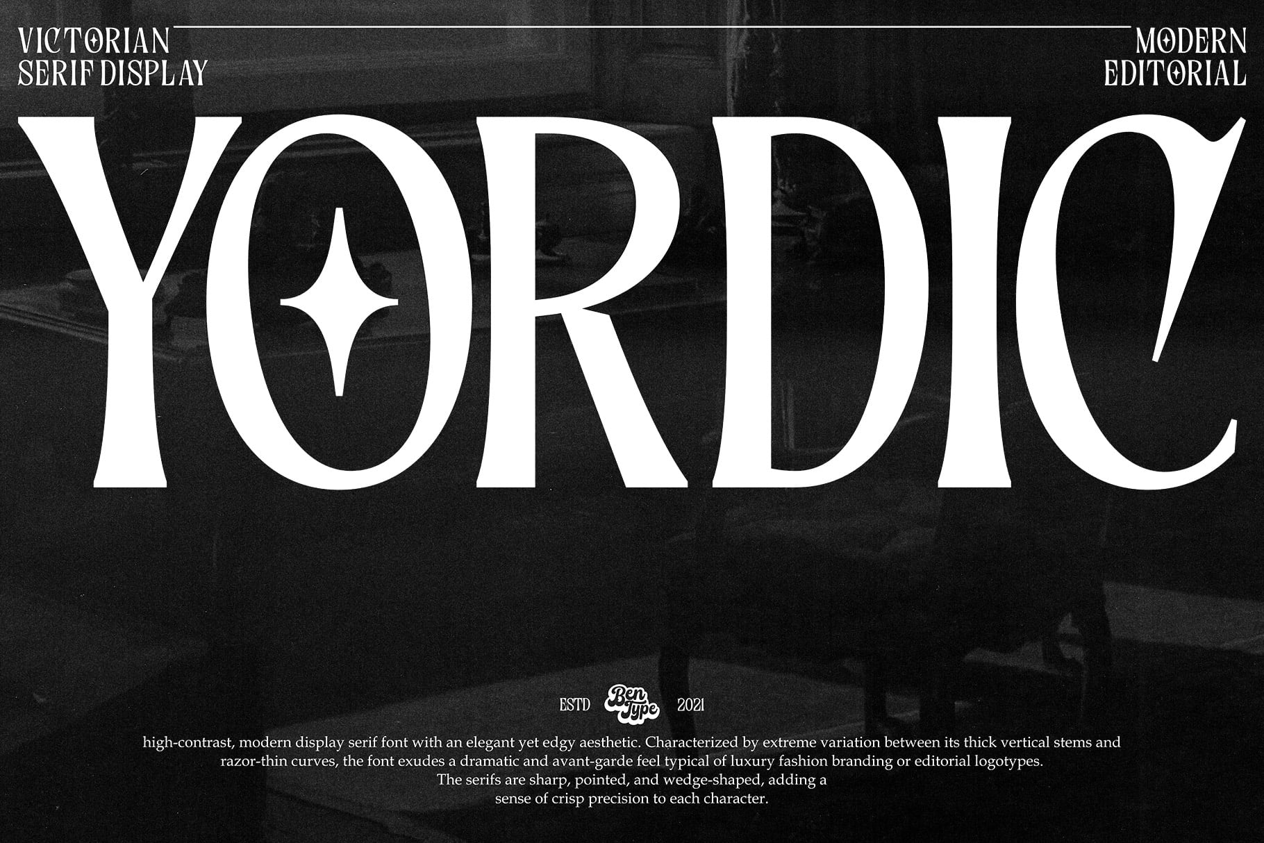 Yordie serif font showcasing dramatic thick-thin contrast with sharp pointed serifs on dark textured background