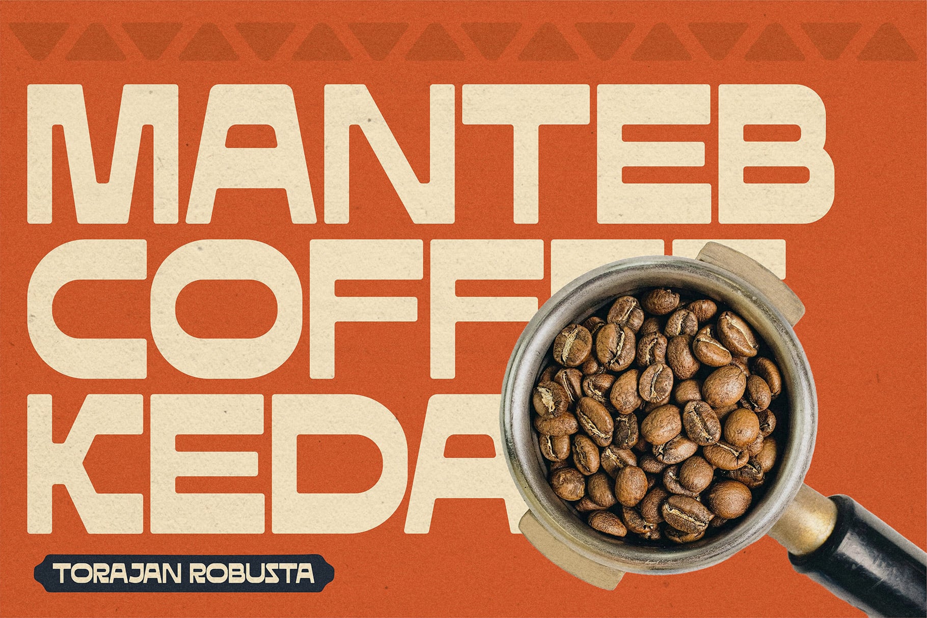 Vintage coffee shop poster with bold cream lettering on burnt orange background, metal cup of beans positioned bottom right