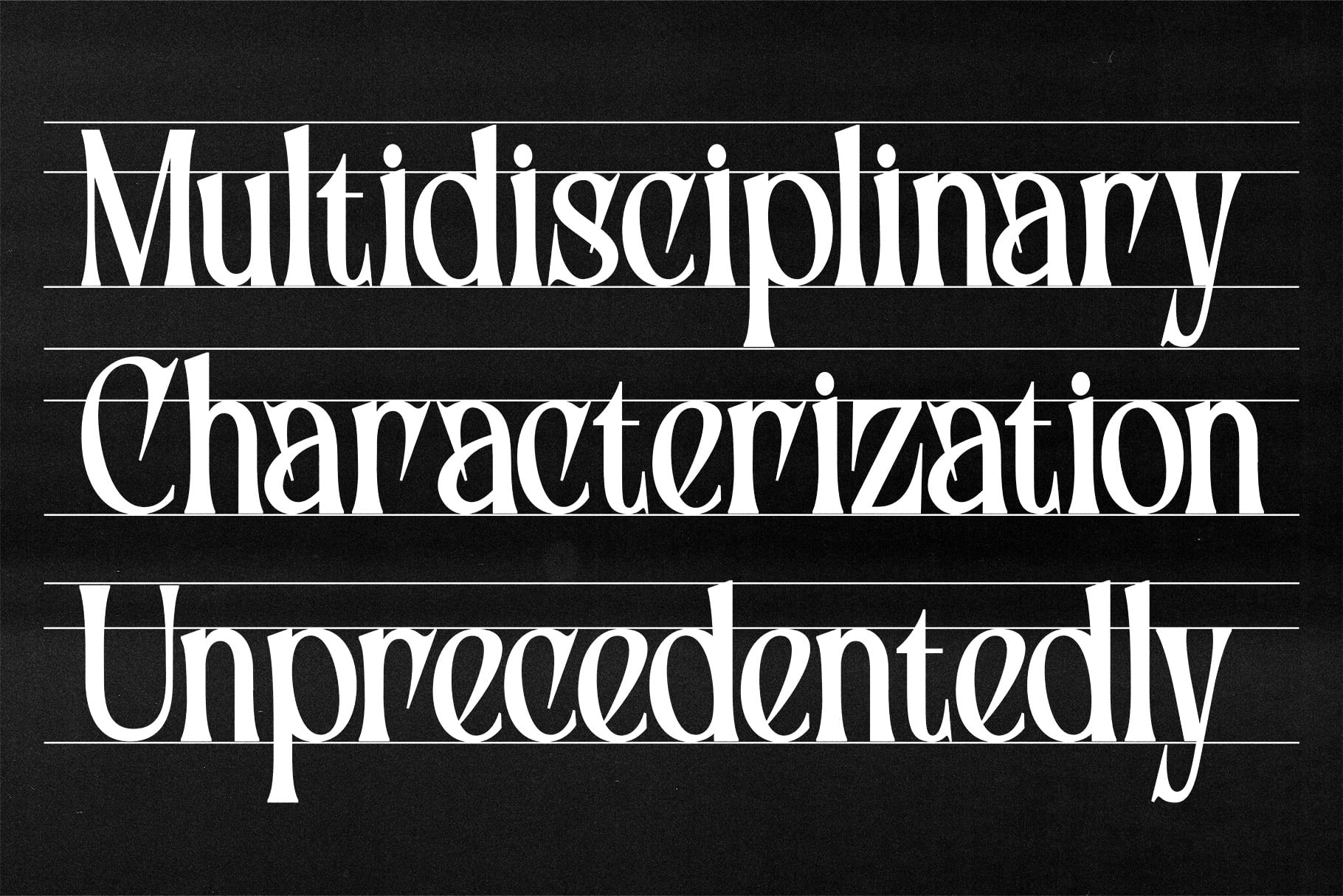 Serif font with three lines of white text on black background with horizontal guidelines