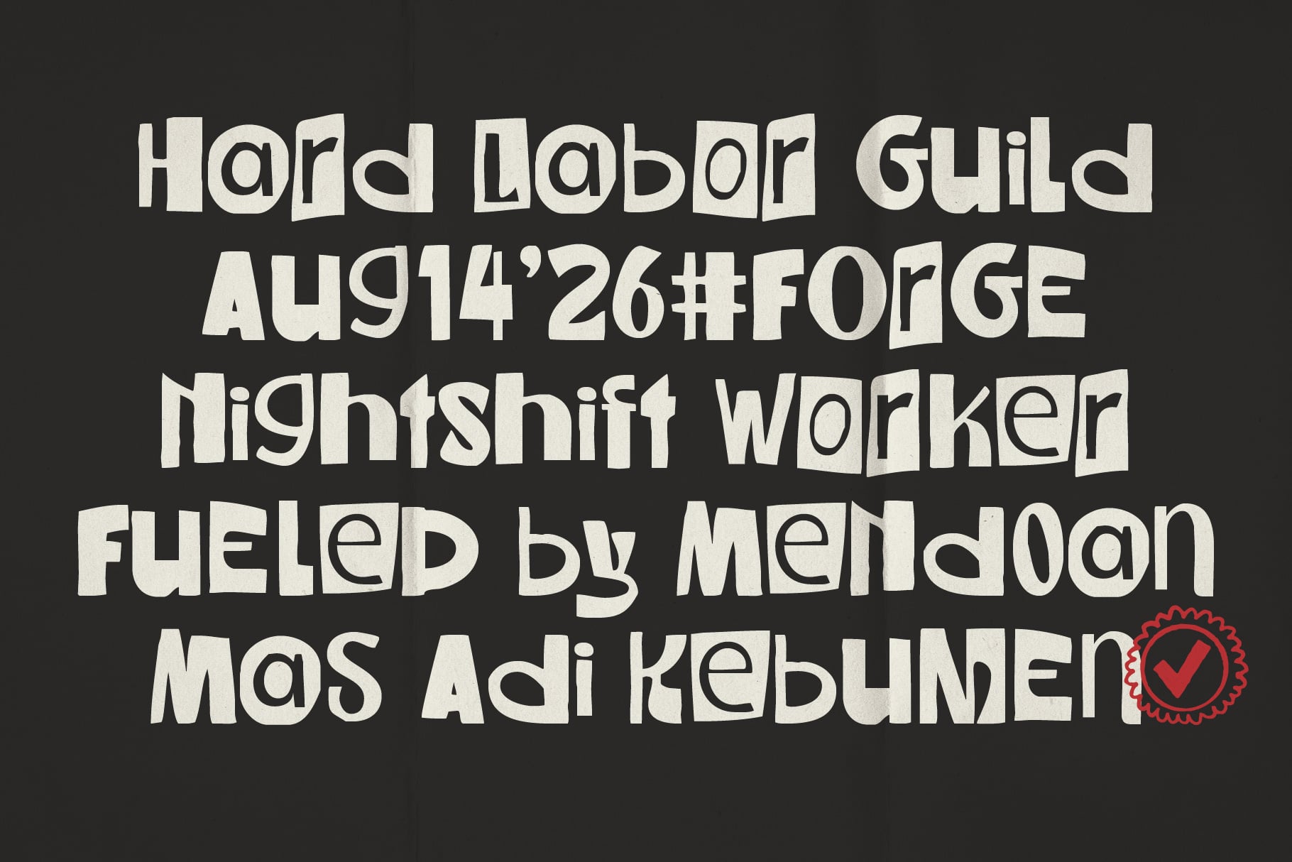 Hard Labor Guild typeface with rough, distressed letterforms on dark background