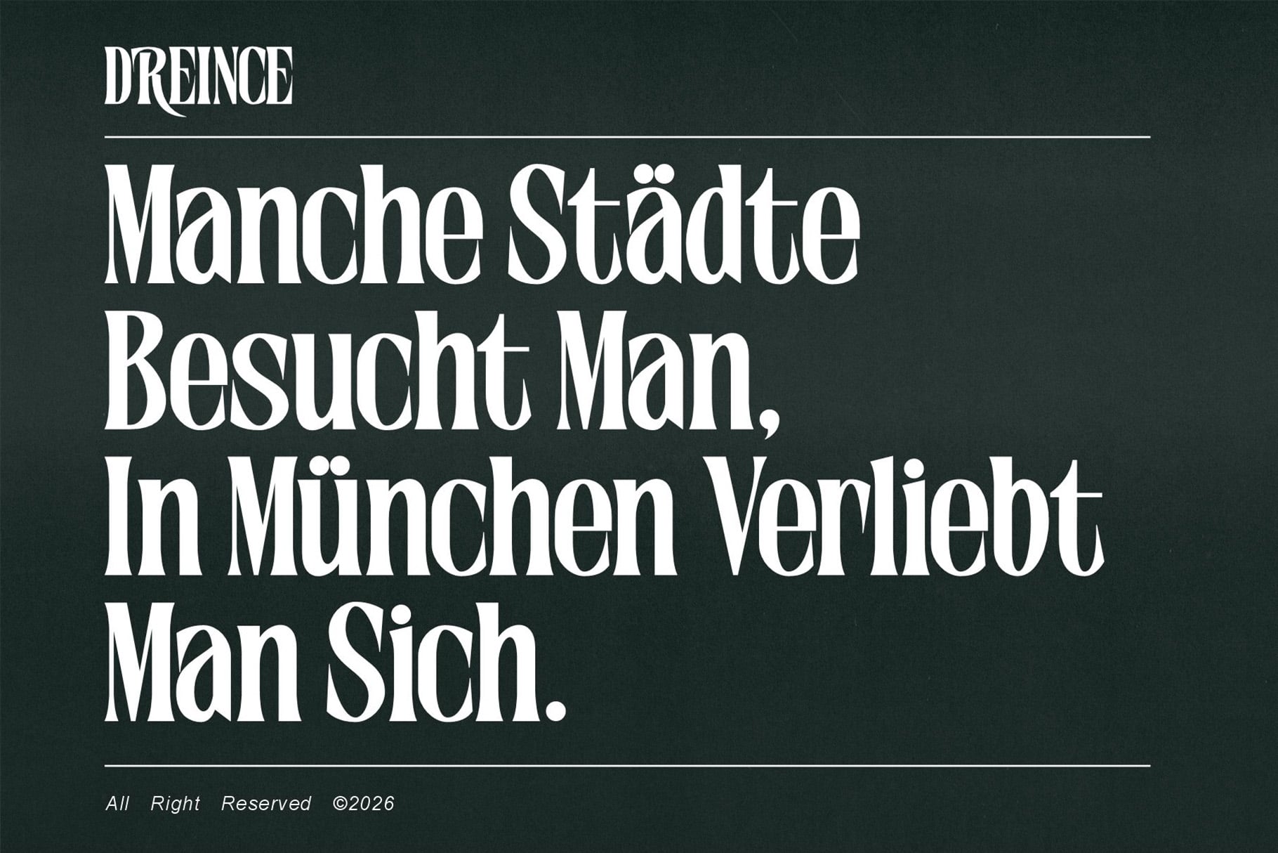 Dreince serif font display with German text on dark teal background, minimalist layout
