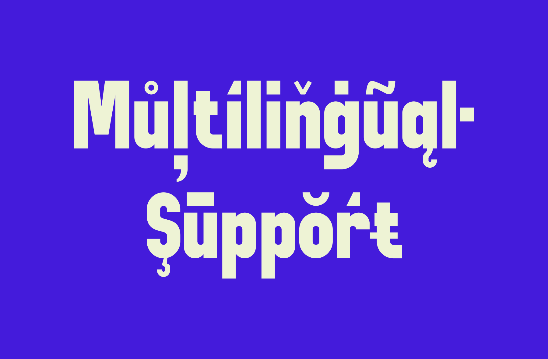 Bold cream sans-serif text with diacritical marks on vibrant blue background