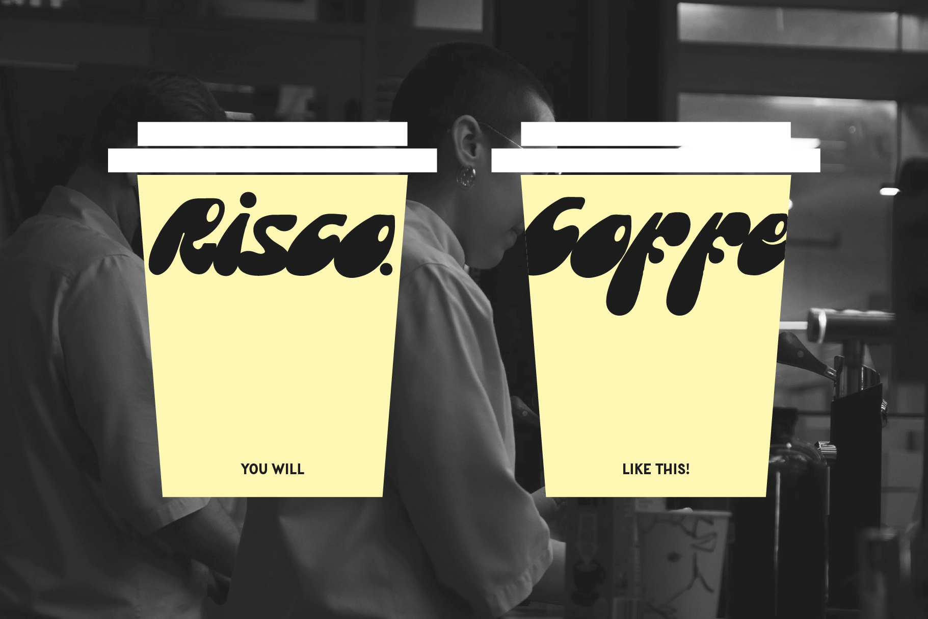 Two yellow coffee cup mockups with black script text reading "Risco" plus "Coffee" overlaid on candid black-and-white photo of people in cafe
