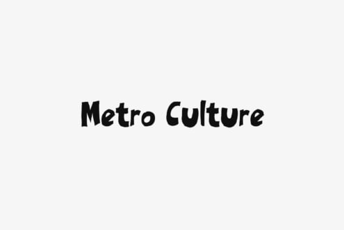 Metro Culture bold black typeface on light gray background