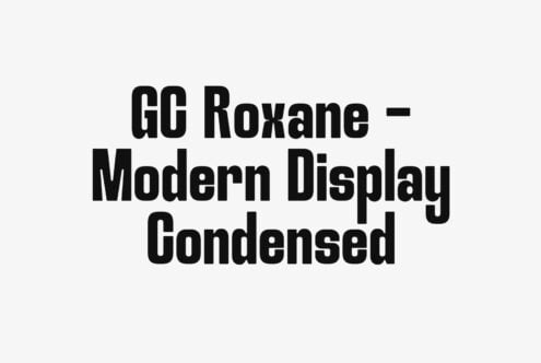 GG Roxane Modern Display Condensed font in bold black letters on light background