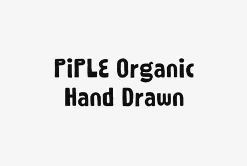 Piple Organic Hand Drawn font display in bold black letters on light background