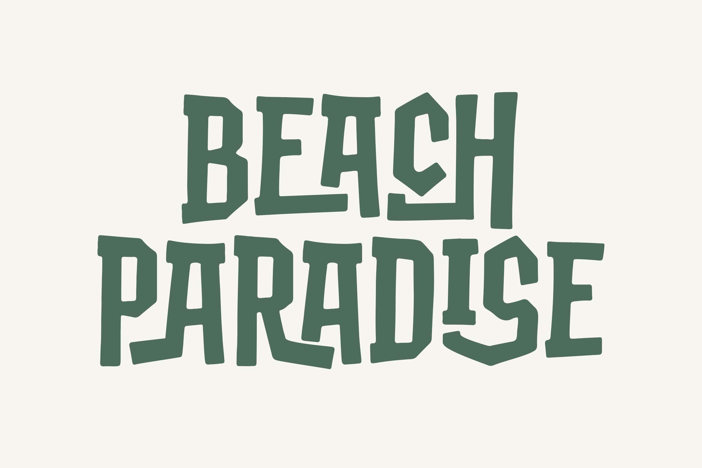 Beach Paradise in chunky green sans serif font on cream background