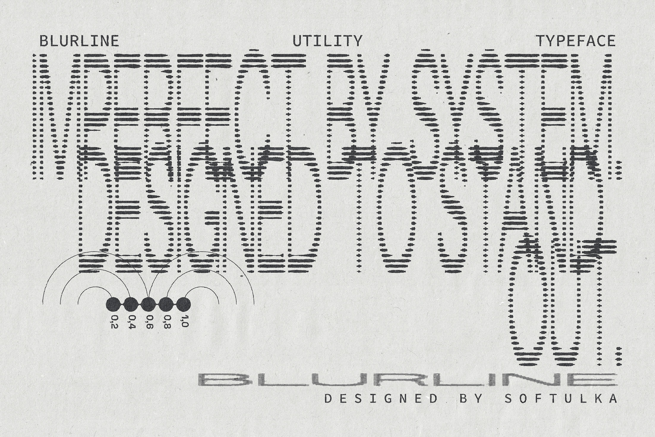 Blurline utility typeface showing weight variations with dotted pattern texture, designed by Softulka