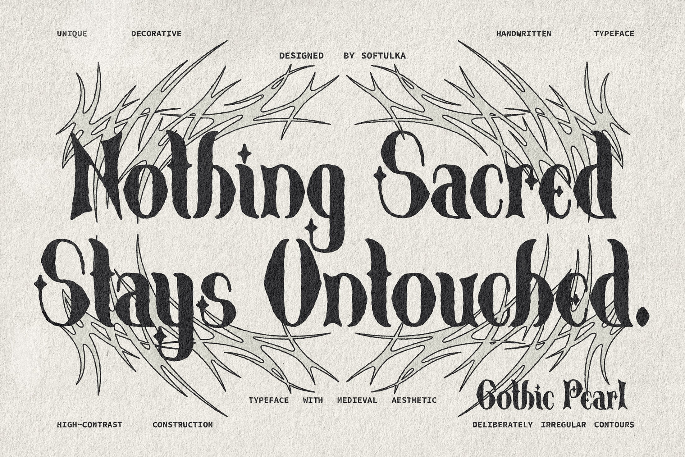 Gothic Pearl typeface with medieval aesthetic, spiky decorative elements, deliberately irregular contours by SoftUlka