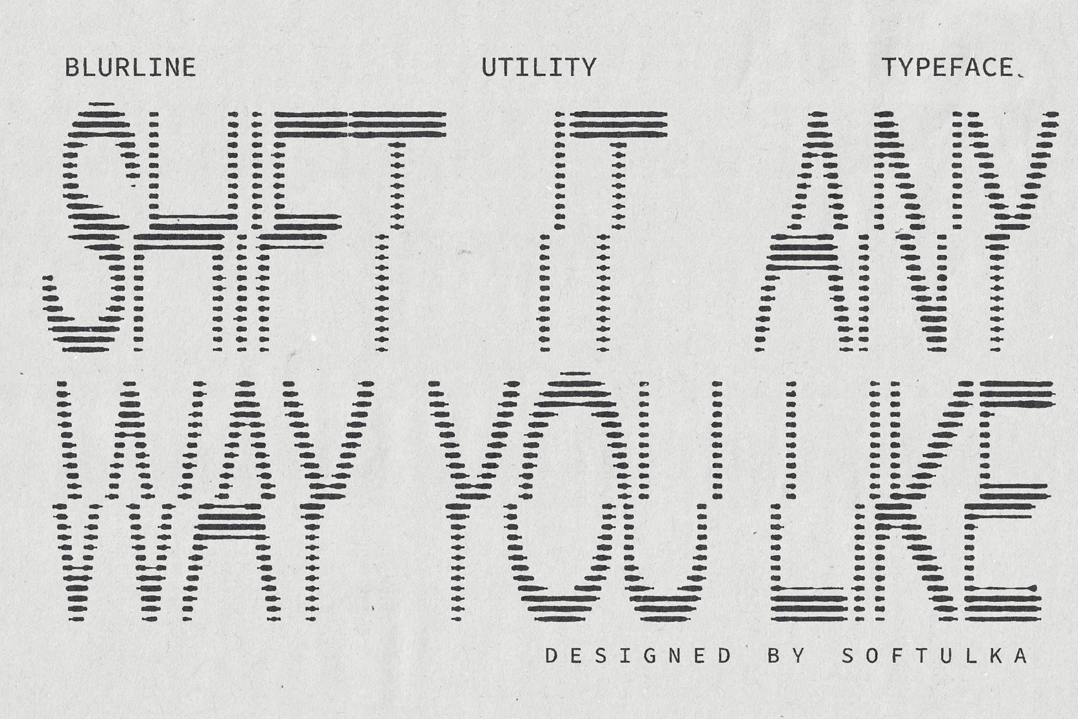 Blurline, Utility, Typeface font family display with blurred line design treatment