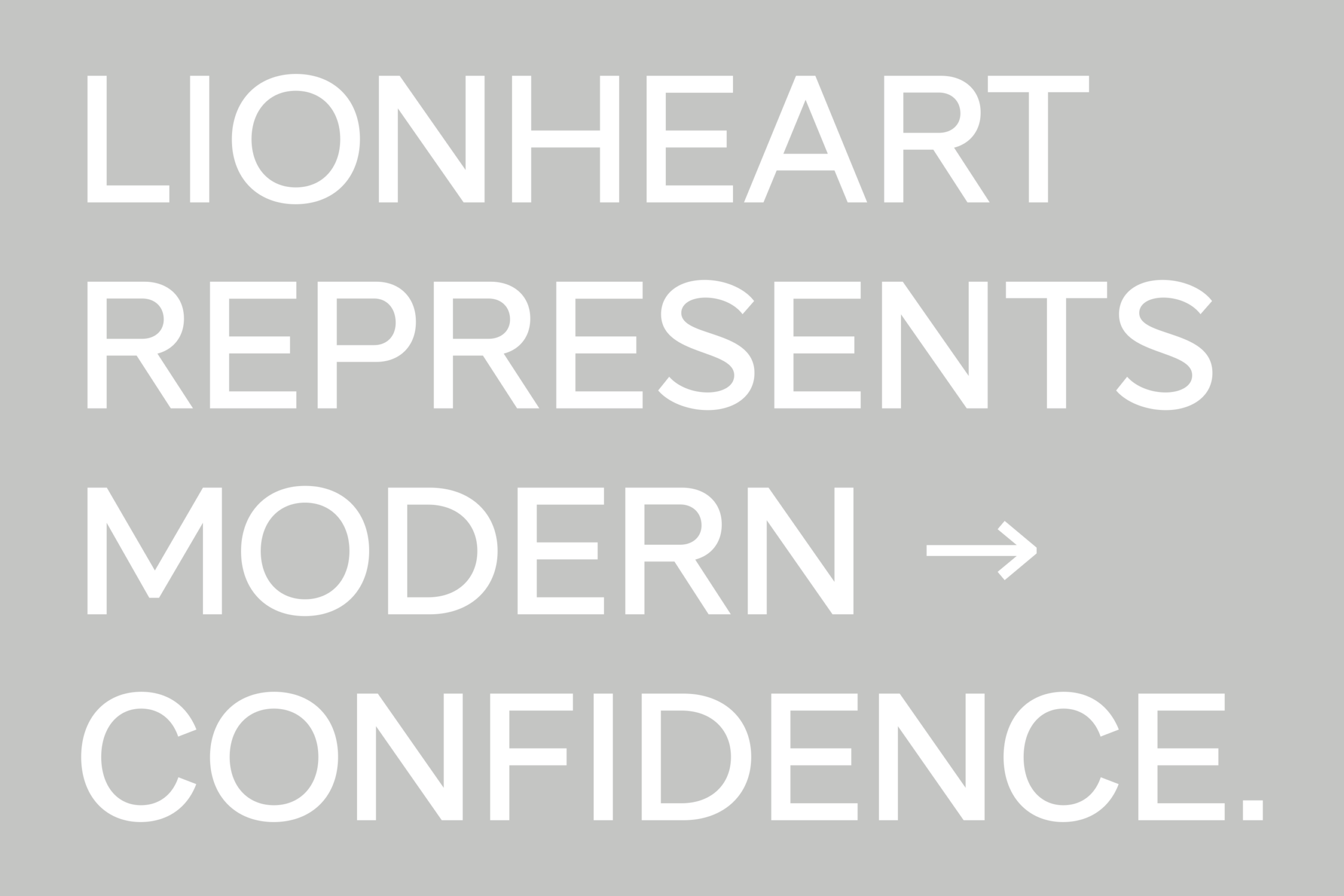 Clean sans serif typography reading "Lionheart represents modern confidence" with arrow on gray background