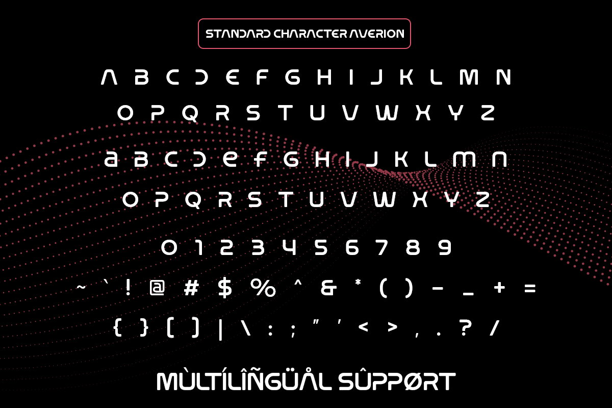 Standard Character Averion font displaying uppercase, lowercase, numbers, symbols with multilingual support on black background