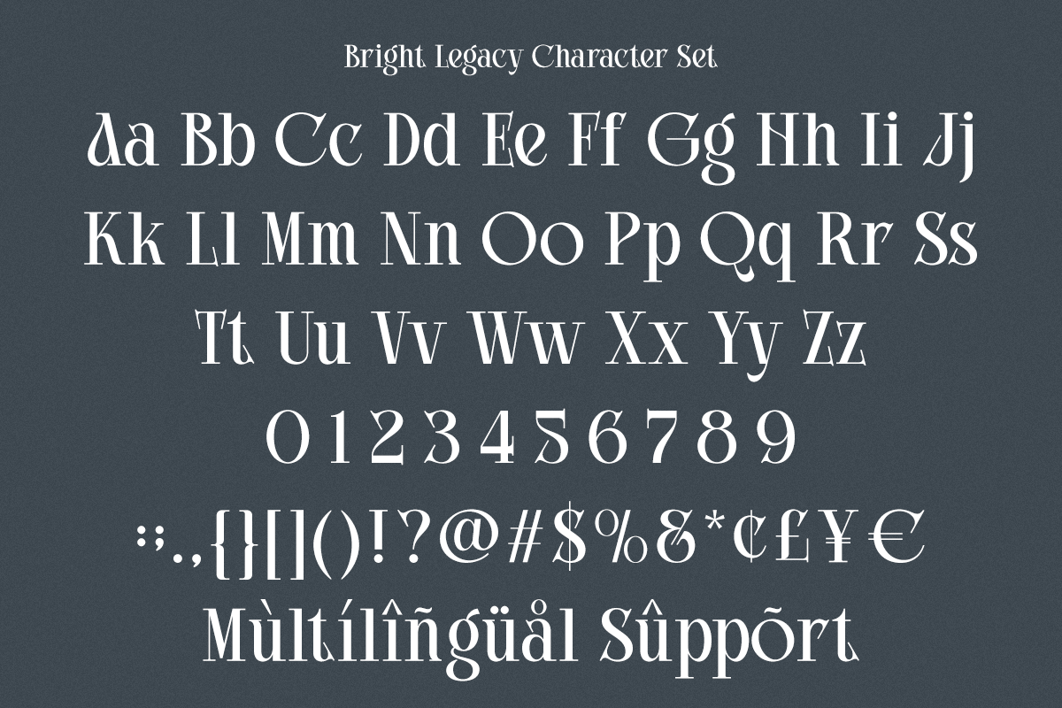 Bright Legacy Character Set showing full alphabet, numbers, symbols, multilingual accents on dark background