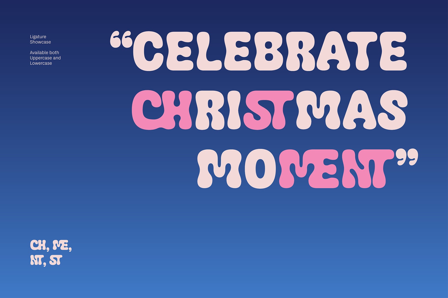 Ligature Showcase font displaying "Celebrate Christmas Moment" in cream pink on deep blue background