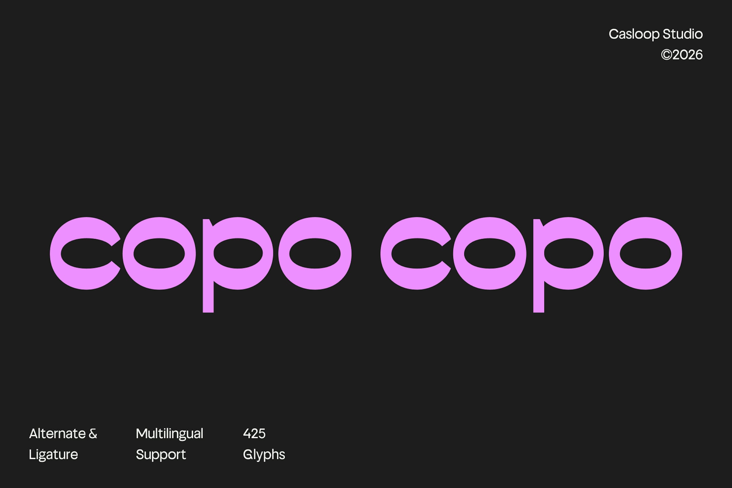 Copo Copo bold rounded typeface in hot pink on dark background with specs
