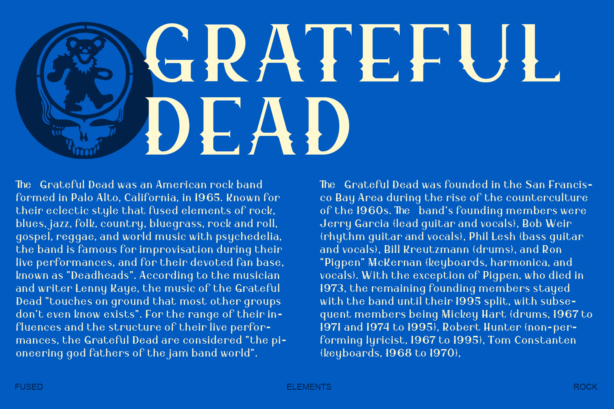 Grateful Dead band history layout with cream serif type on bold blue background with skull logo