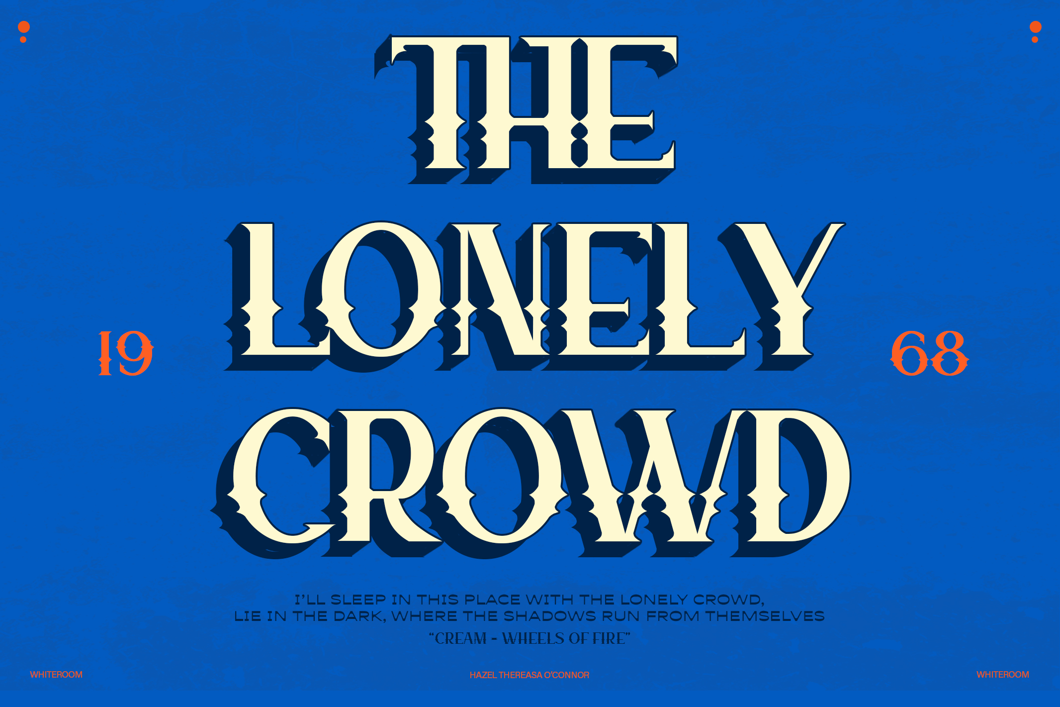 Vintage serif typography poster with cream lettering on bright blue background, 1968 aesthetic