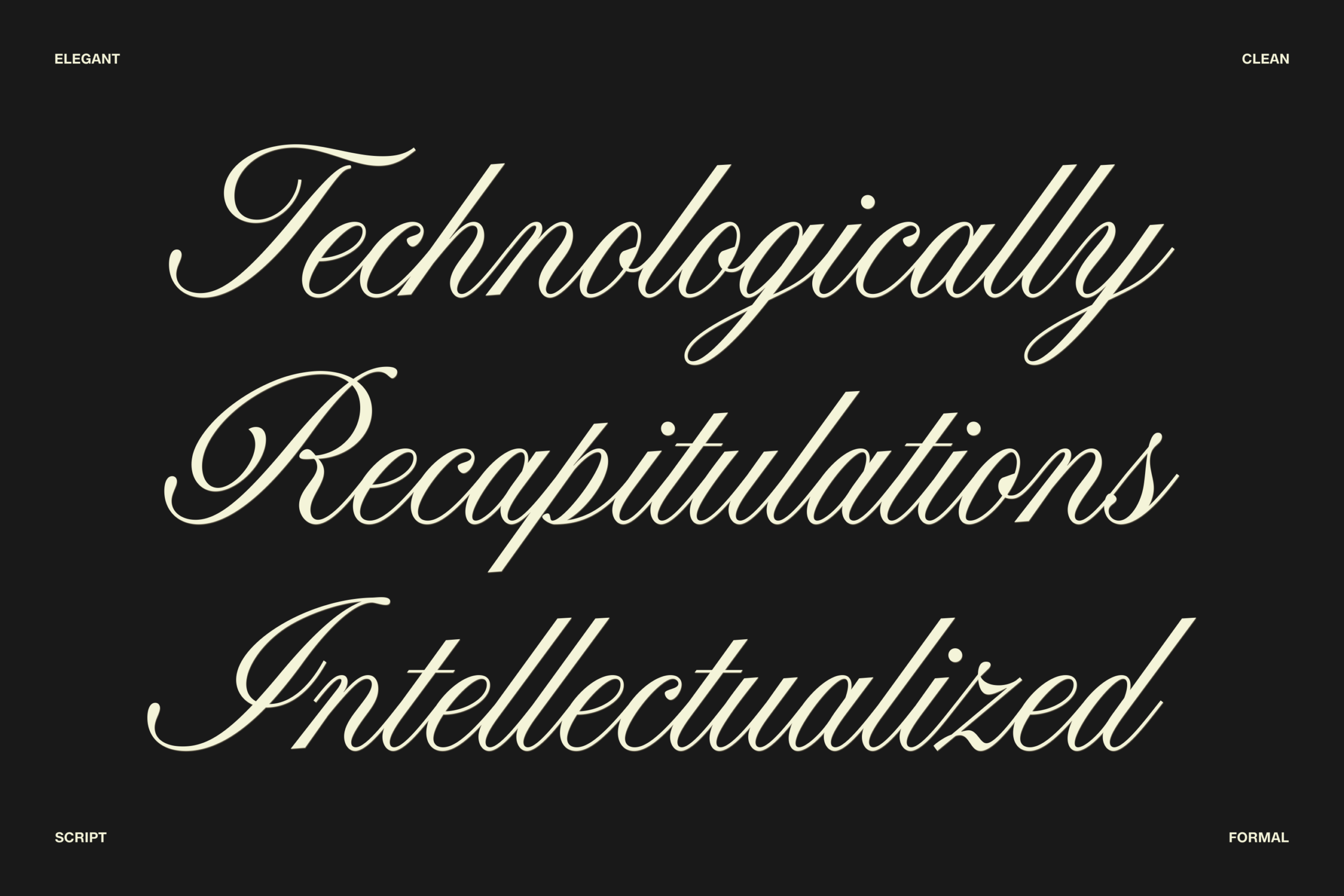 Elegant cream script font displaying three lines of flowing italic text on black background