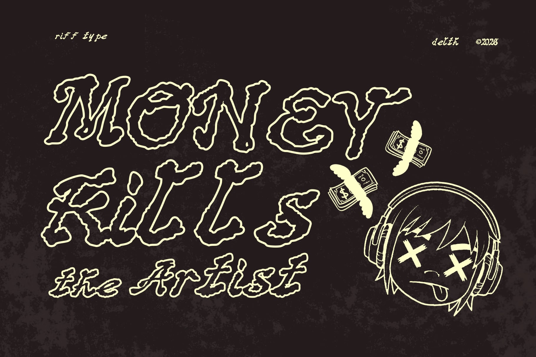 Money kills the artist neon outline font with graffiti character on dark background