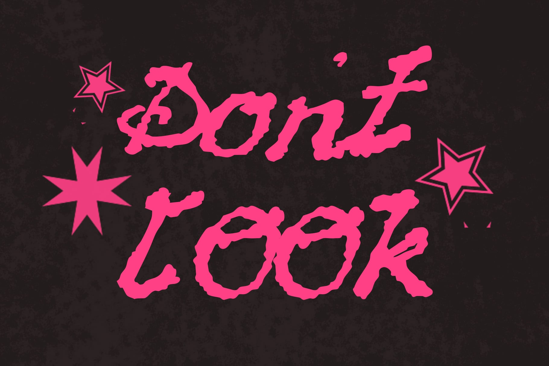 Bright pink bubbly text saying "some look" with playful stars on dark background